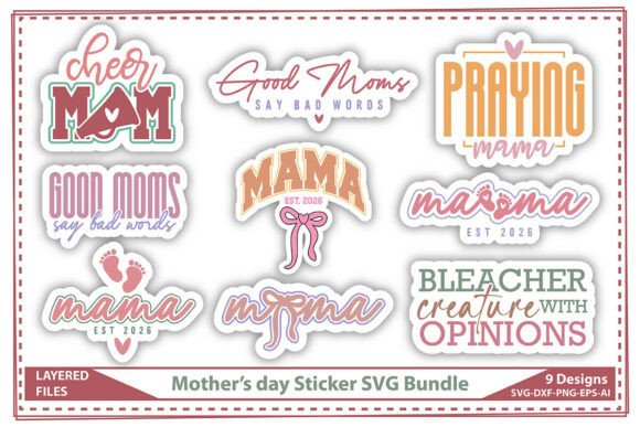 Mother's Day Sticker SVG Bundle: Graphics & Crafts Review